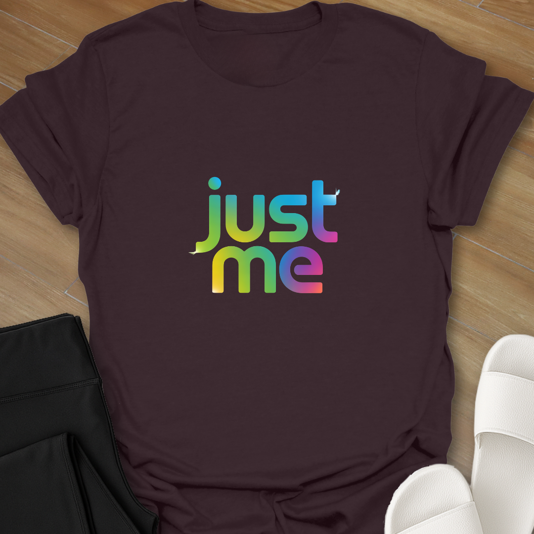 Just Me T-Shirt