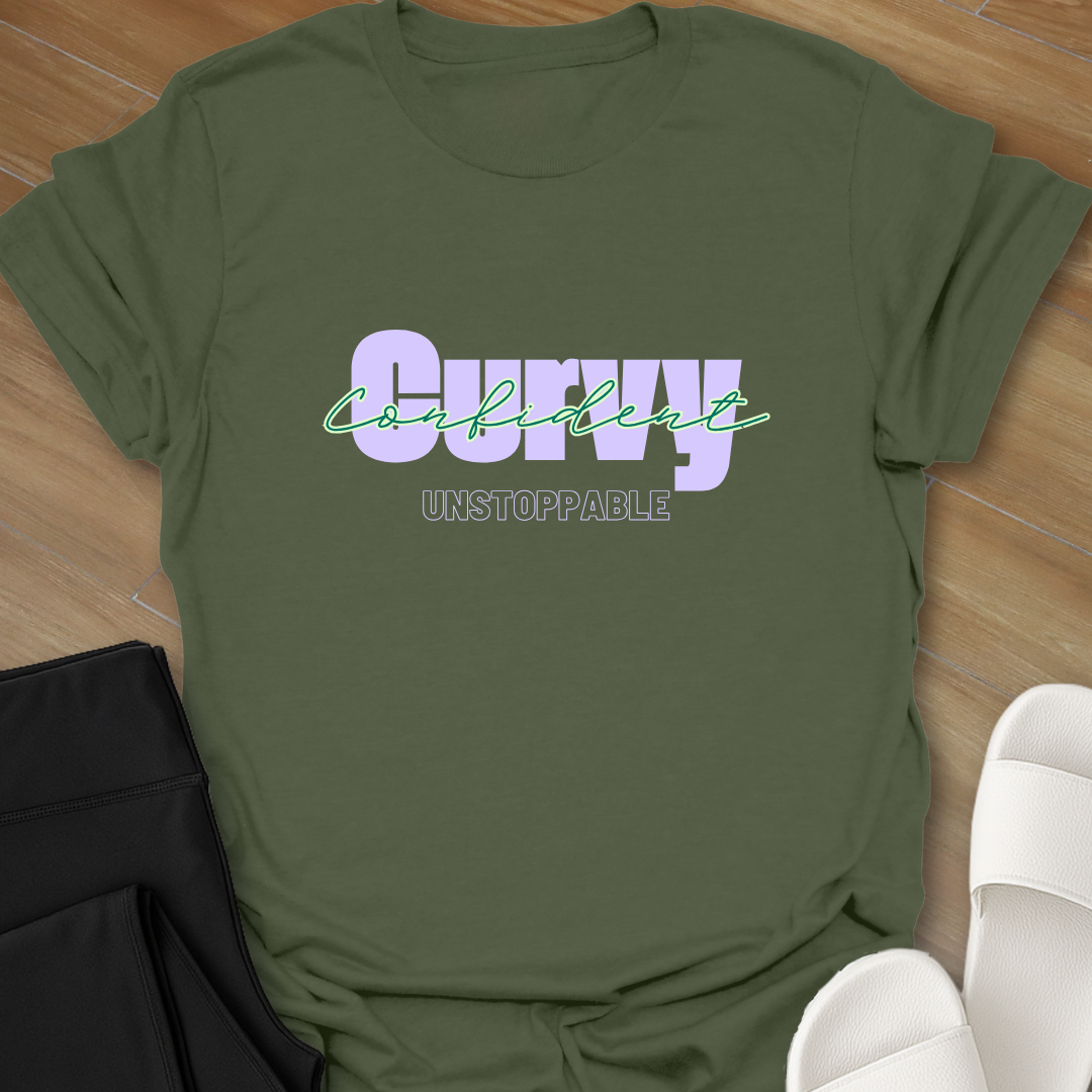 Curvy, Confident, Unstoppable T-Shirt