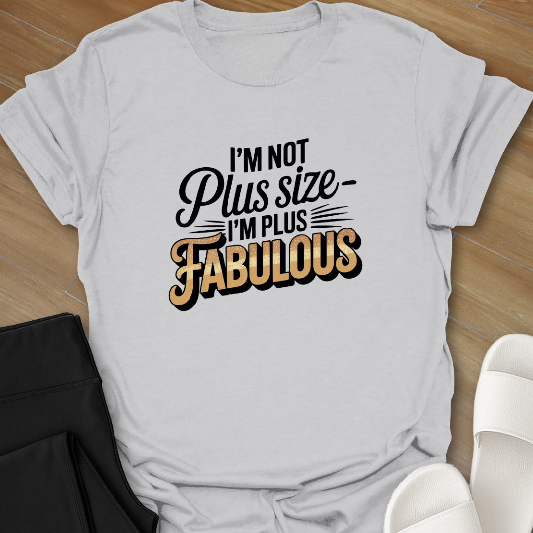 Plus Fabulous T-Shirt