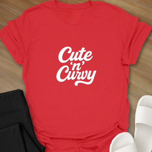 Cute 'n' Curvy T-Shirt