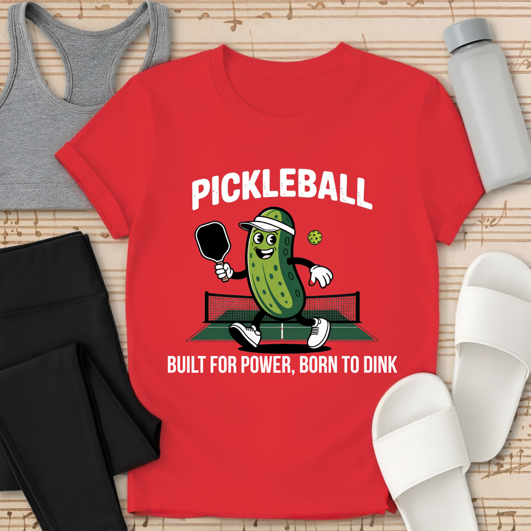 Pickleball: Born To Dink T-Shirt