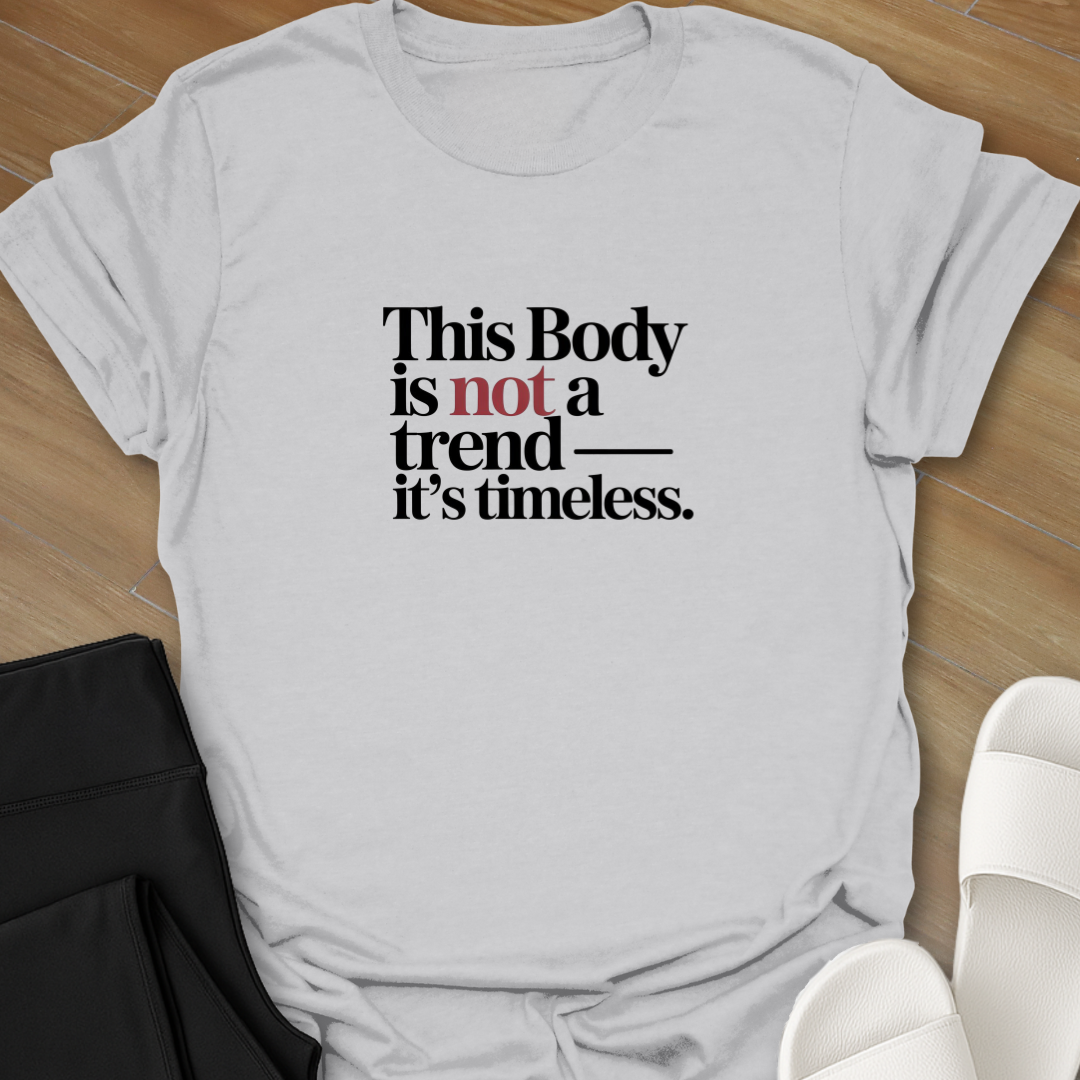 Timeless T-Shirt