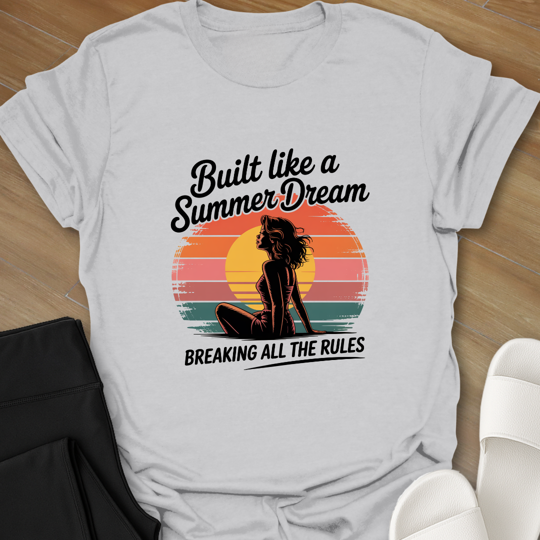 Built Like a Summer Dream T-Shirt