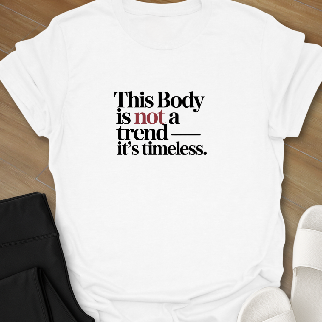 Timeless T-Shirt