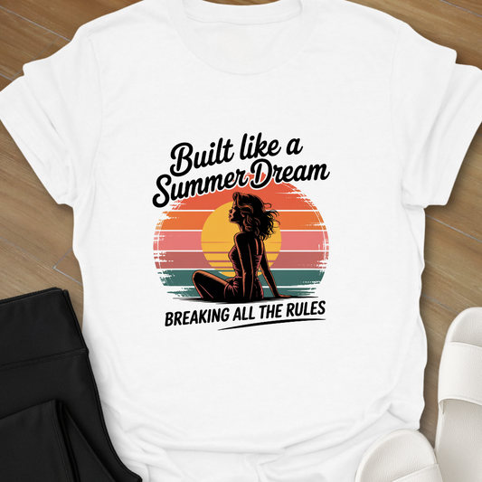 Built Like a Summer Dream T-Shirt