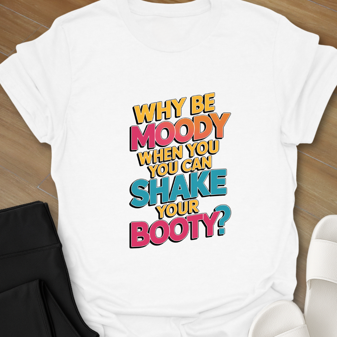 Shake Your Booty T-Shirt