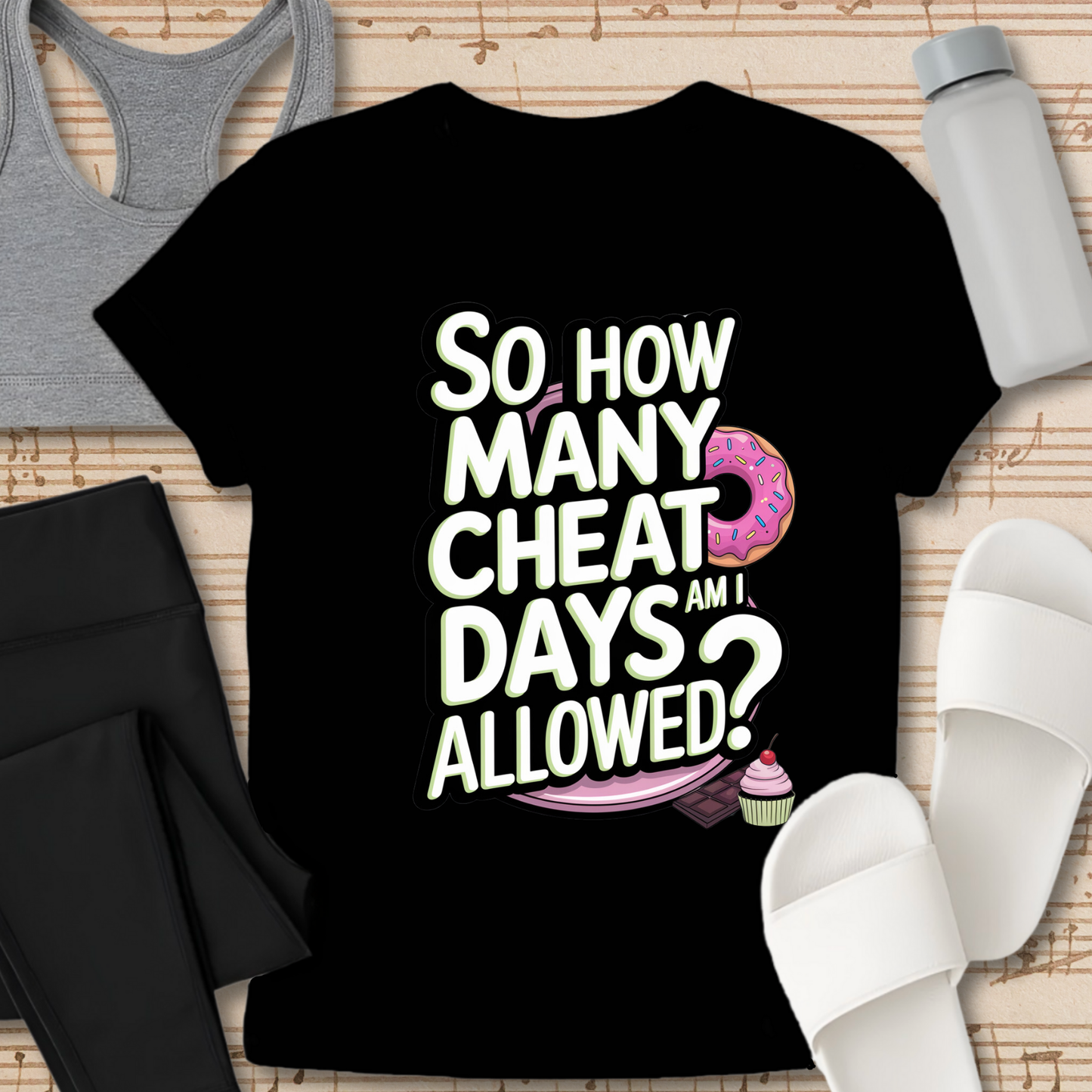 Cheat Days Allowed T-Shirt