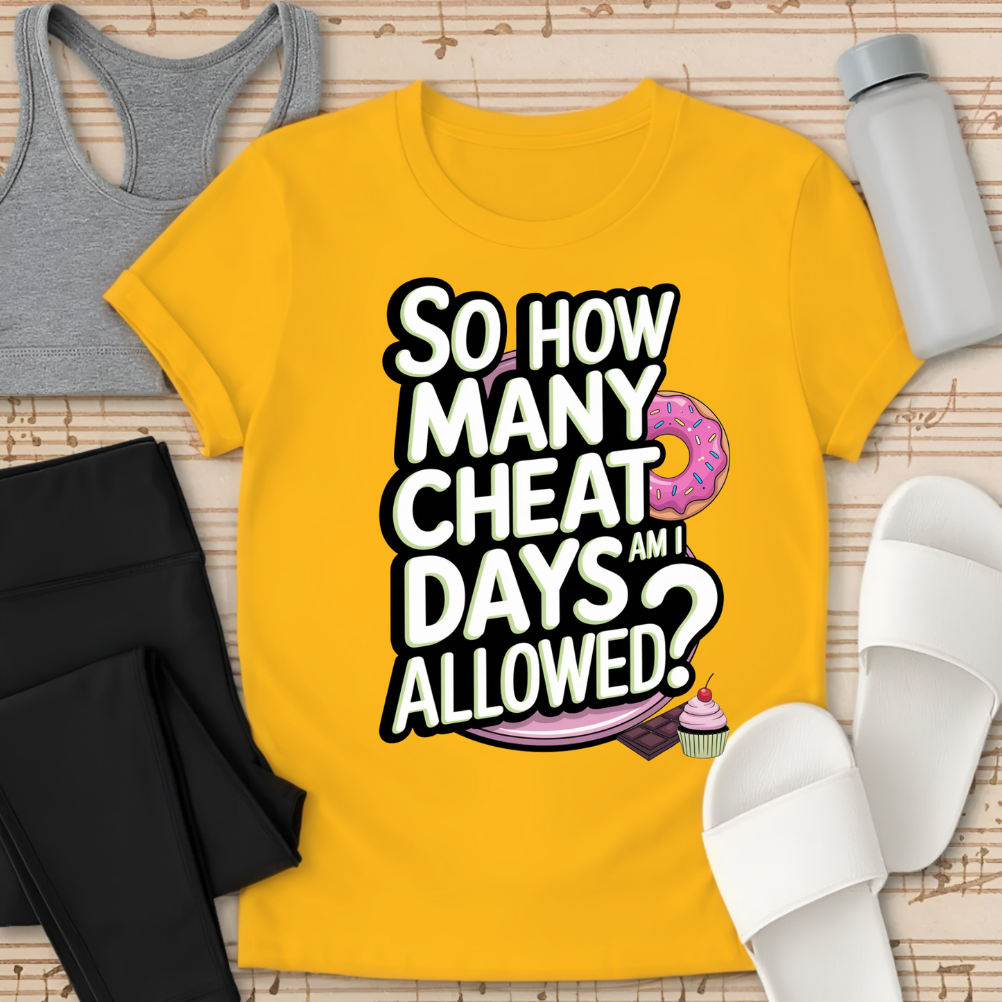 Cheat Days Allowed T-Shirt