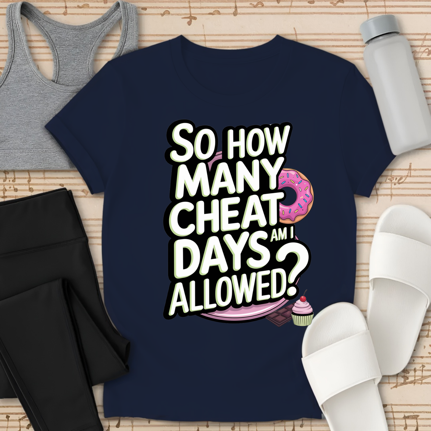 Cheat Days Allowed T-Shirt