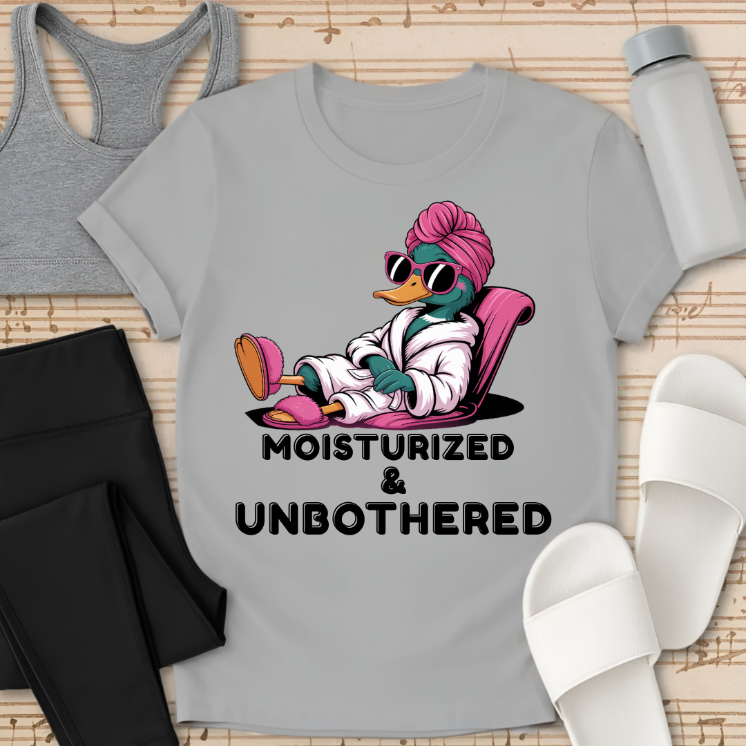 Moisturized & Unbothered T-Shirt