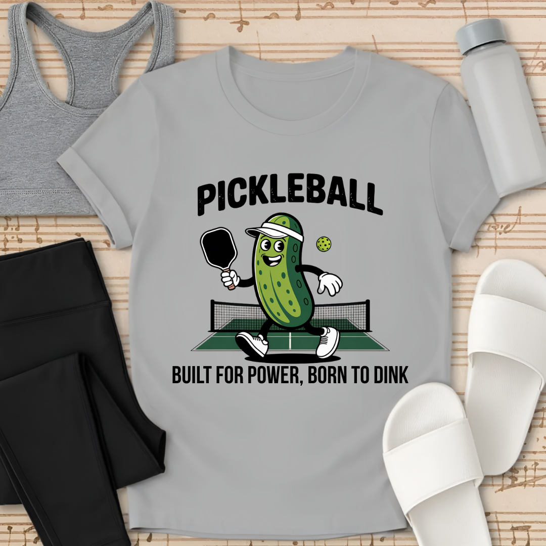 Pickleball: Born To Dink T-Shirt