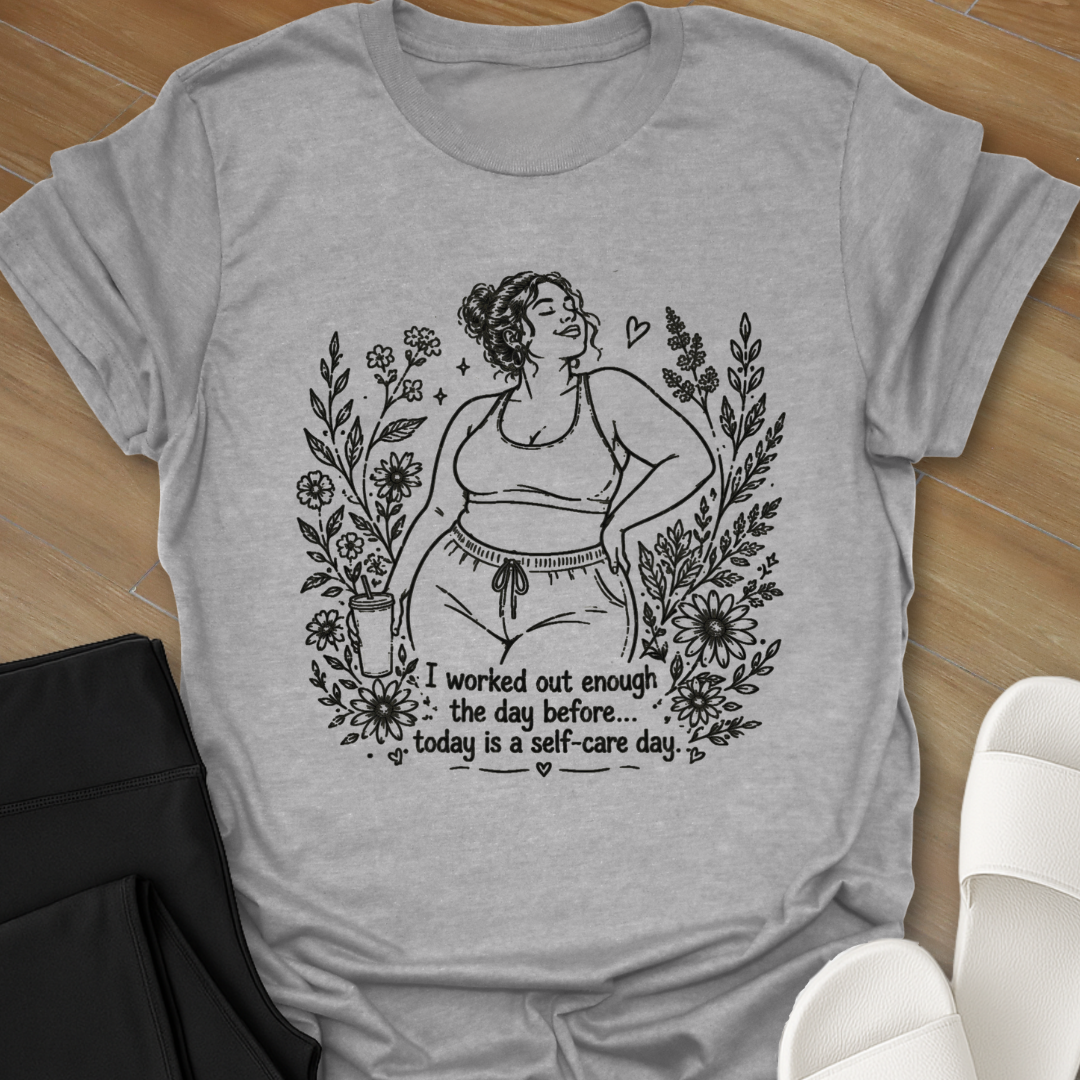 Curvy Girl Self-Care Day T-Shirt