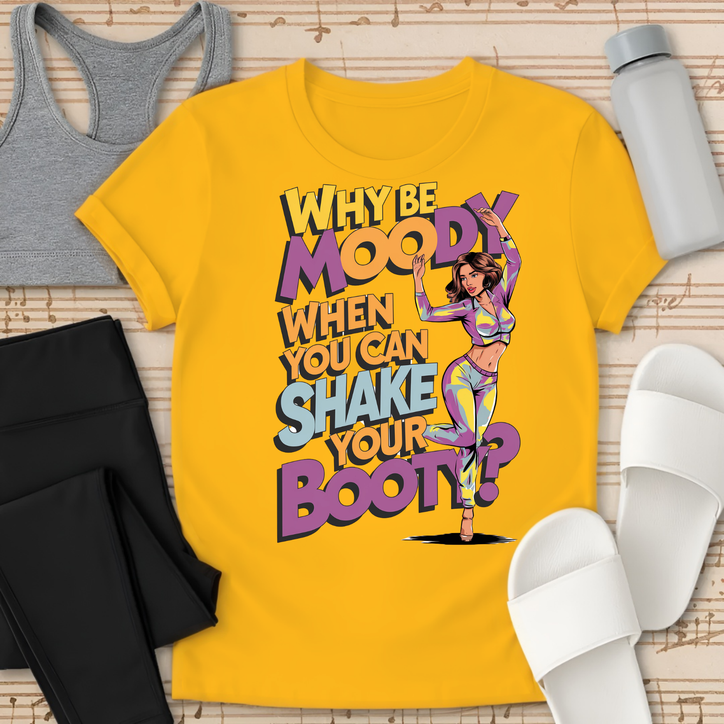 Why Be Moody T-Shirt