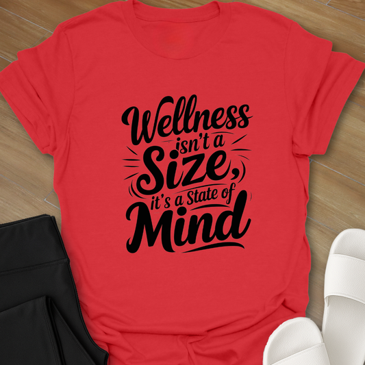 Wellness State of Mind T-Shirt