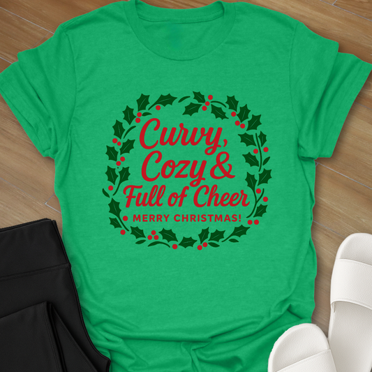 Curvy, Cozy & Full of Cheer T-Shirt