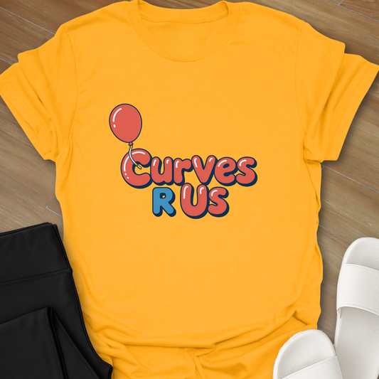 Curves R Us T-Shirt