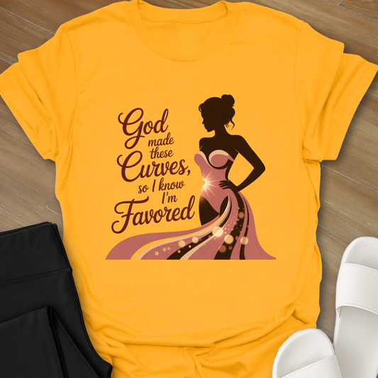 Favorably Made T-Shirt