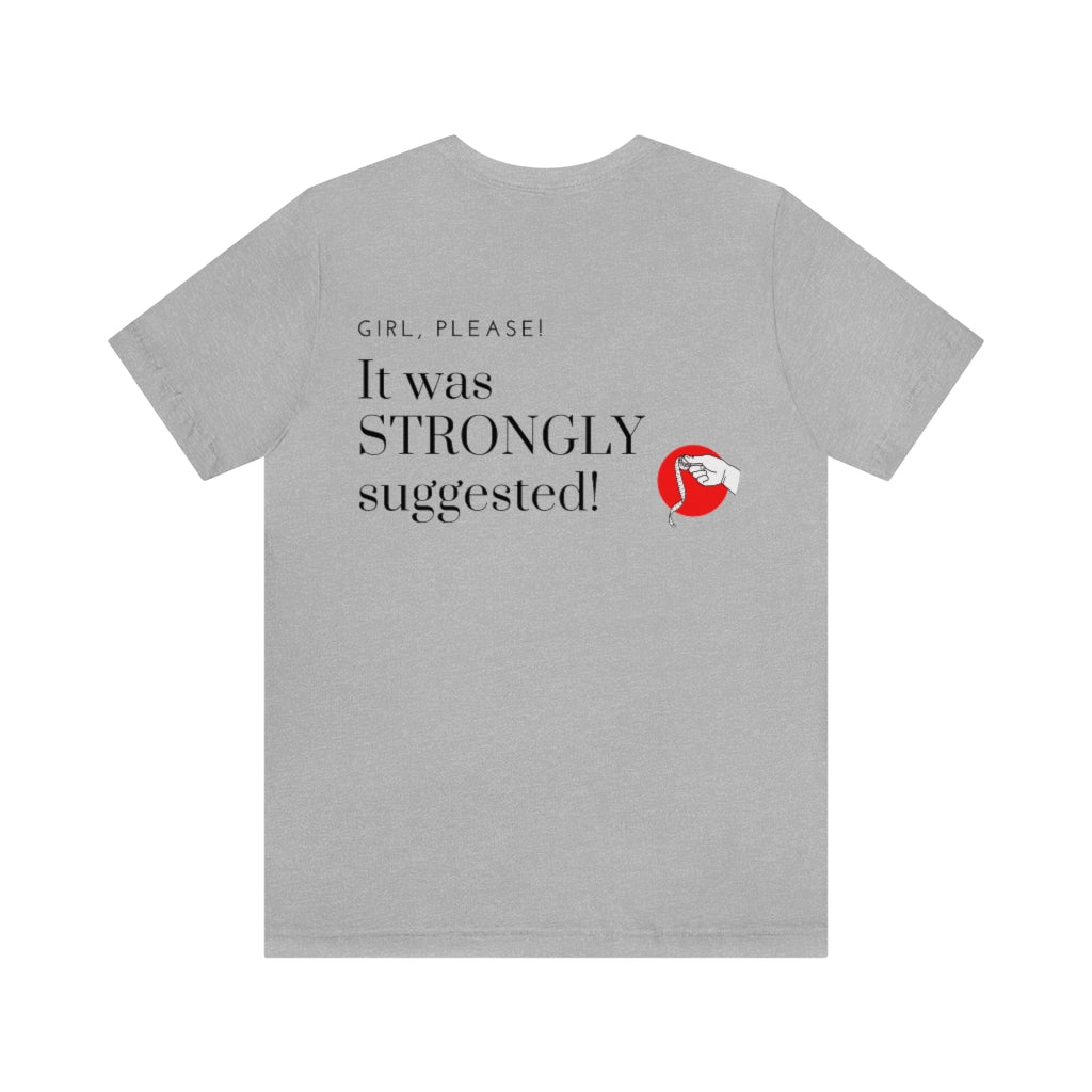 Excuse #26 T-Shirt Printify