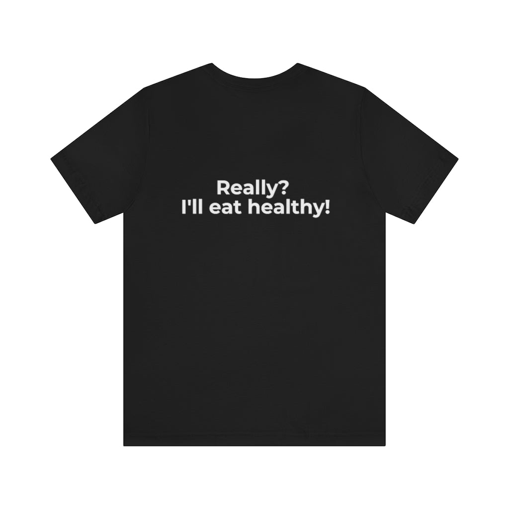 Excuse #86 Graphic T-Shirt Printify