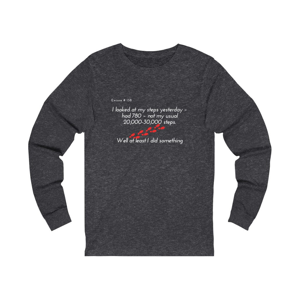 Excuse #138 Graphic Jersey Long Sleeve Tee Printify