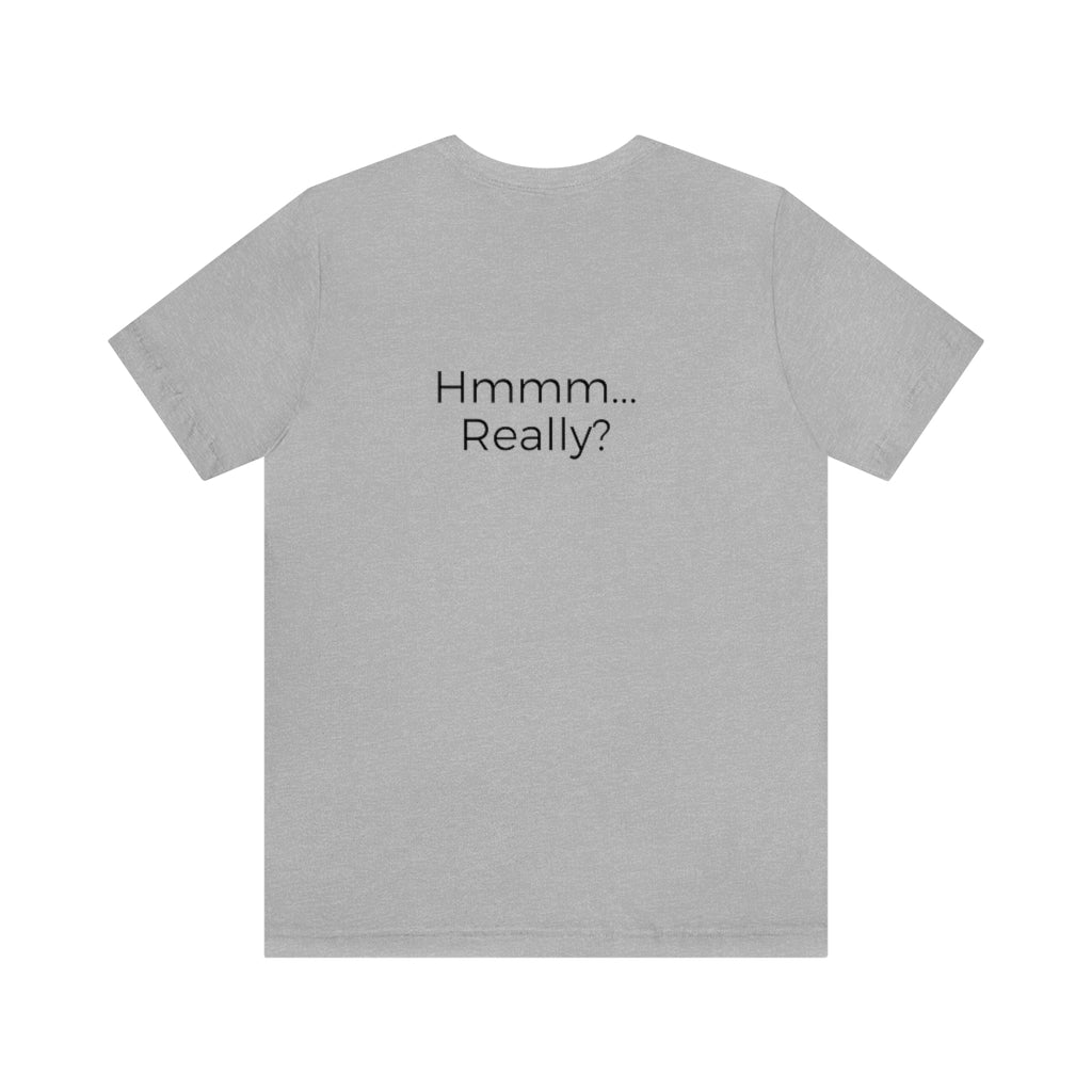 Excuse #3 Graphic T-Shirt Printify