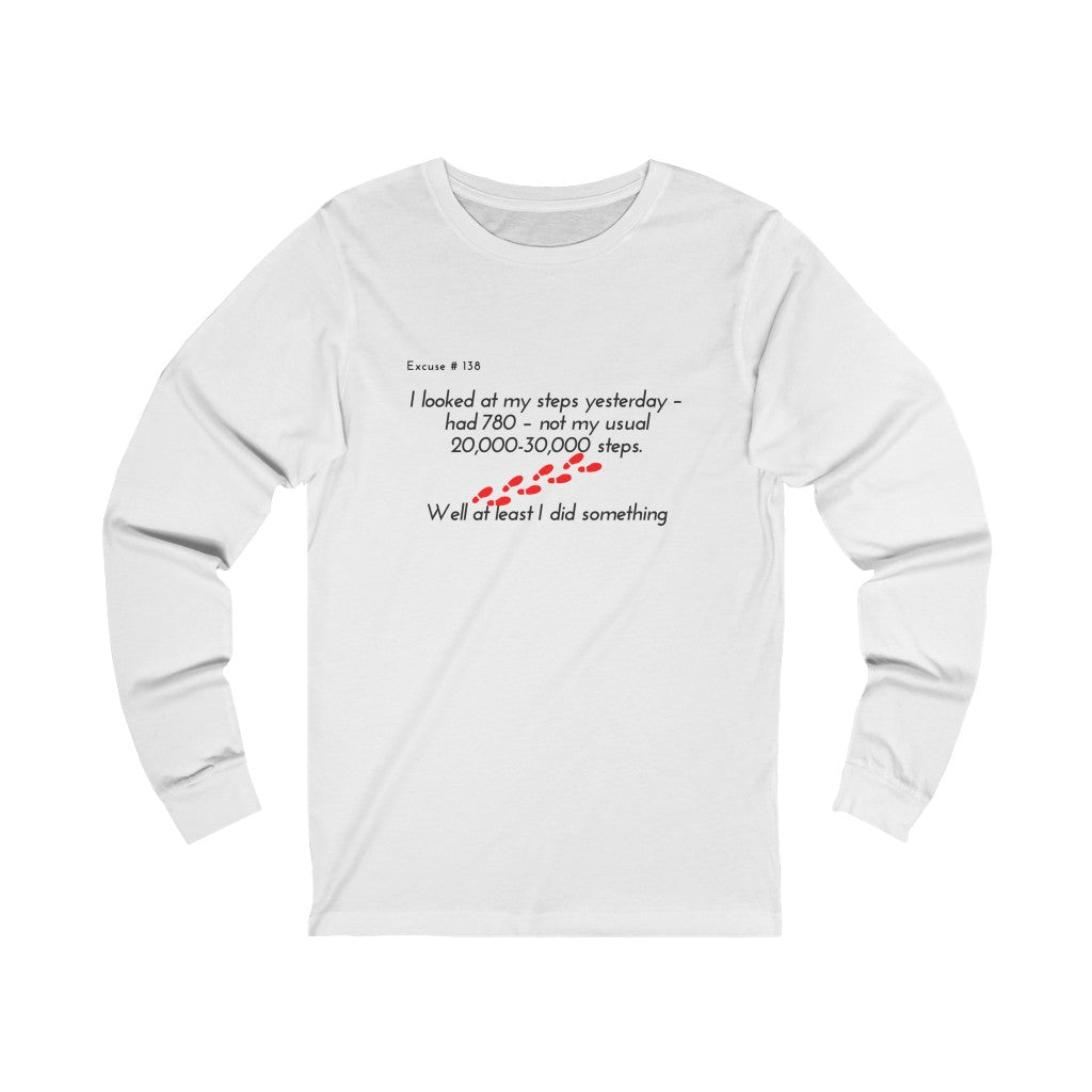 Excuse #138 Graphic Jersey Long Sleeve Tee Printify