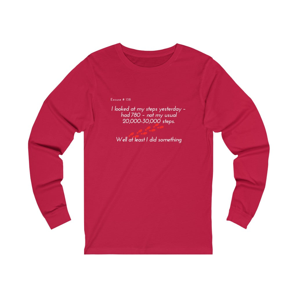 Excuse #138 Graphic Jersey Long Sleeve Tee Printify