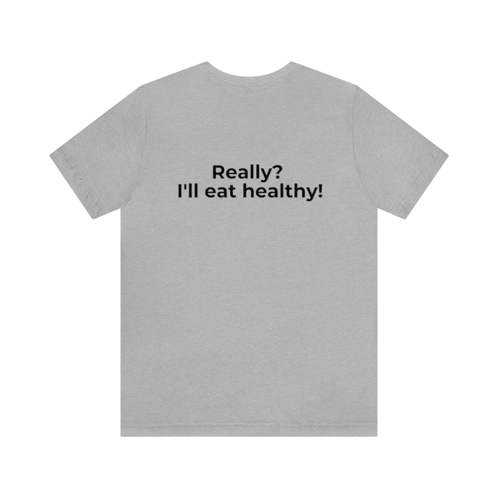 Excuse #86 Graphic T-Shirt Printify