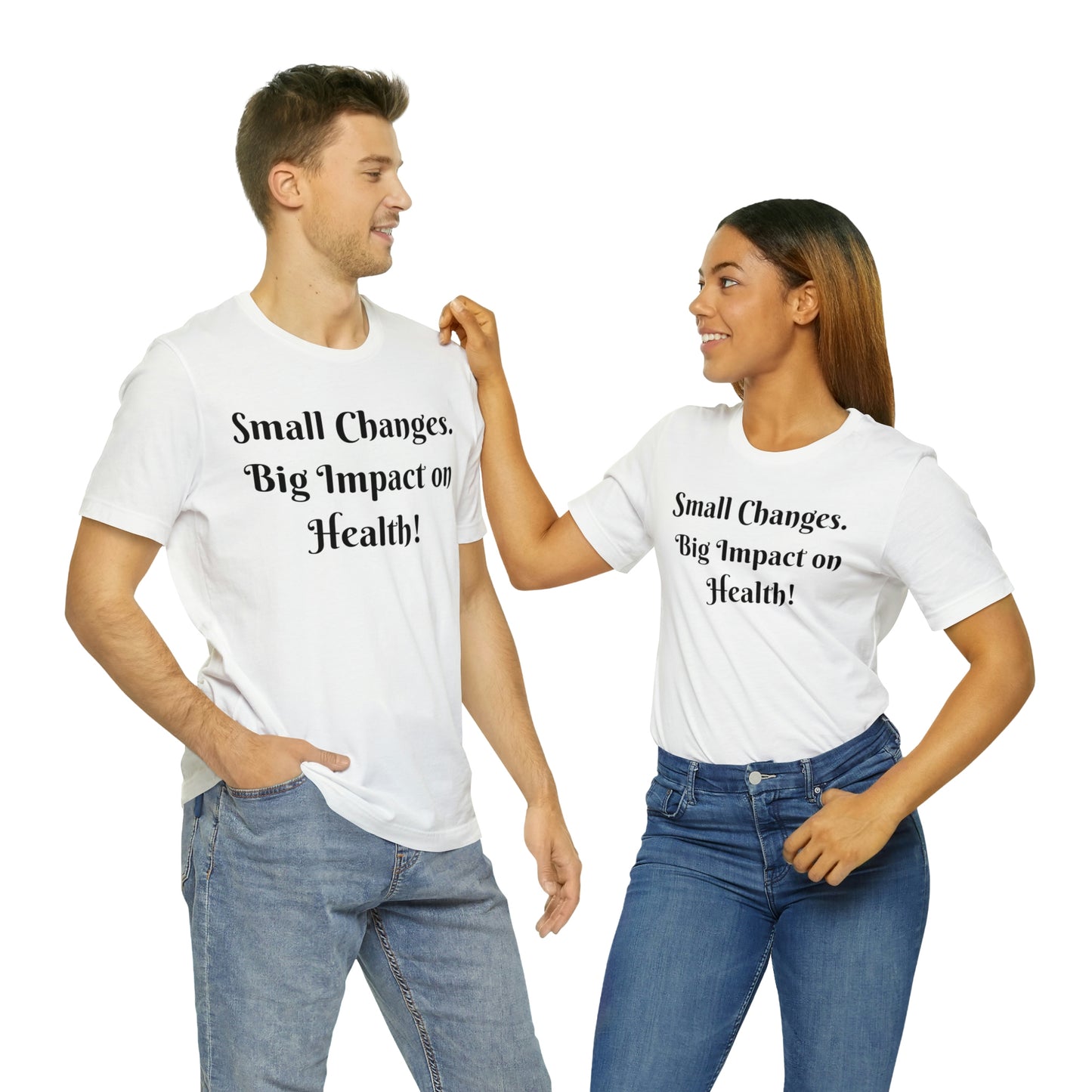 Small Changes. Big Impact on Health! Printify