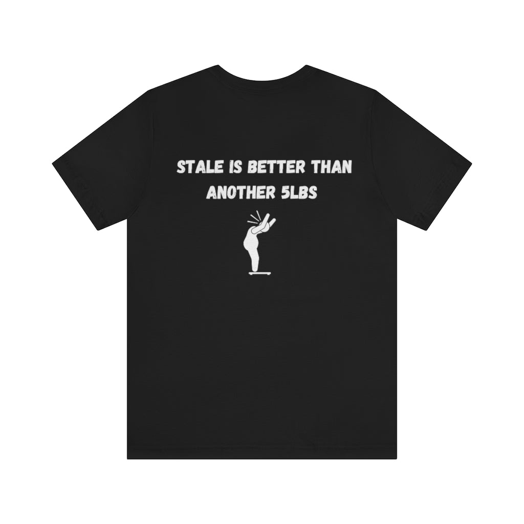 Excuse #101 T-Shirt Printify