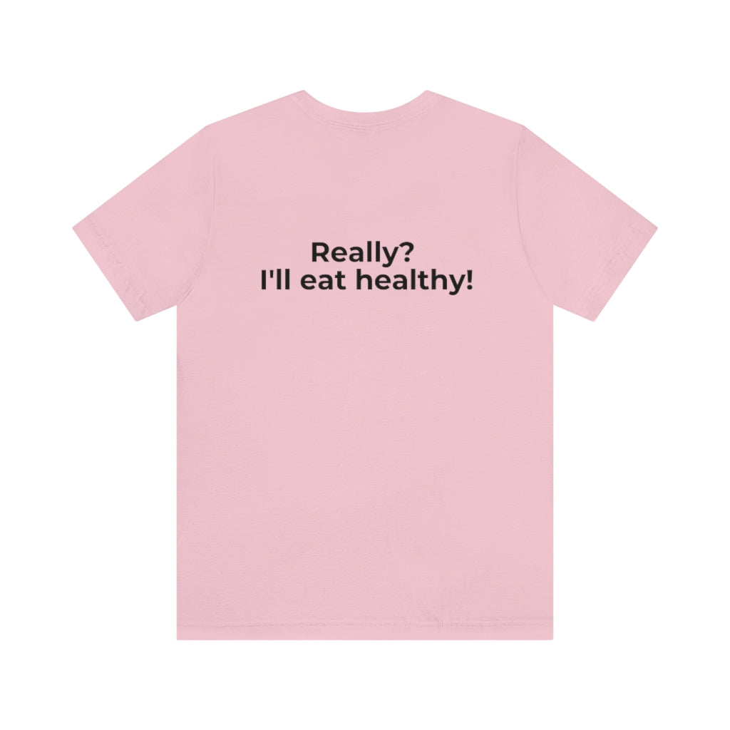 Excuse #86 Graphic T-Shirt Printify