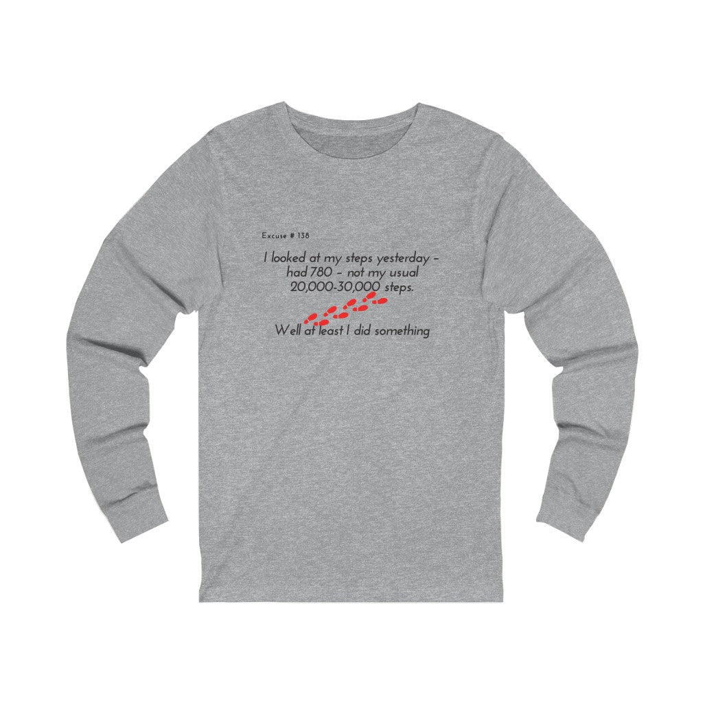 Excuse #138 Graphic Jersey Long Sleeve Tee Printify