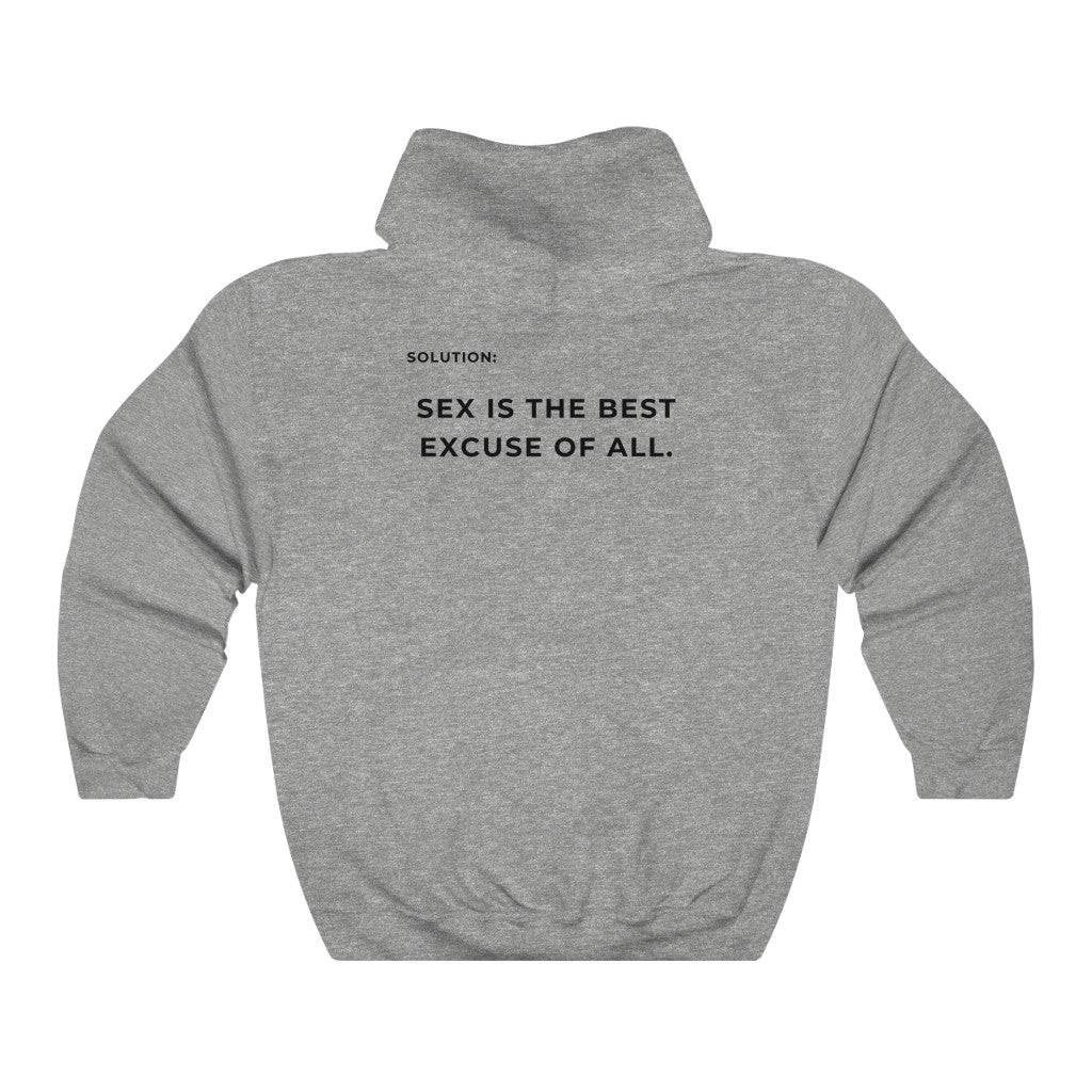 Excuse #6 Unisex Heavy Blend™ Hoodie Printify