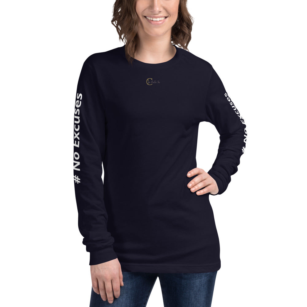 No Excuses Long Sleeve Tee Ciaobellatre