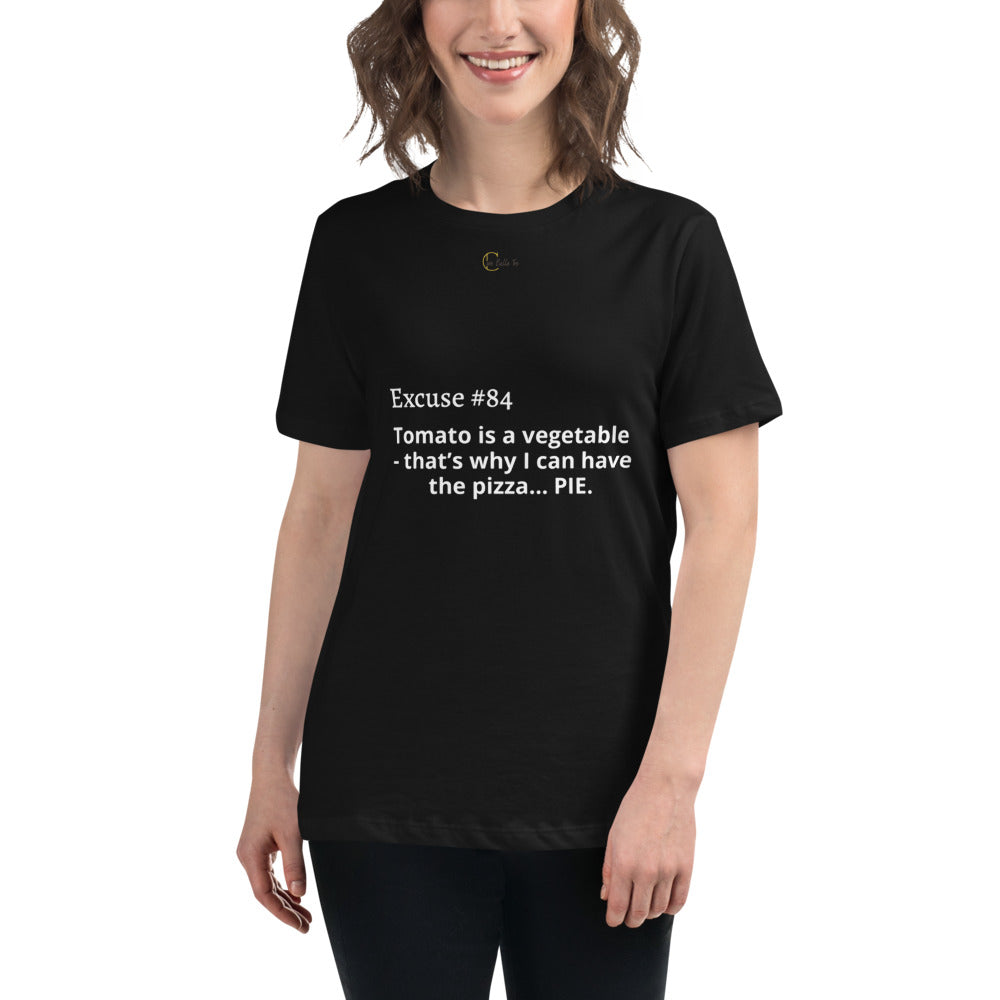 Excuse #84 T- Shirt Ciaobellatre