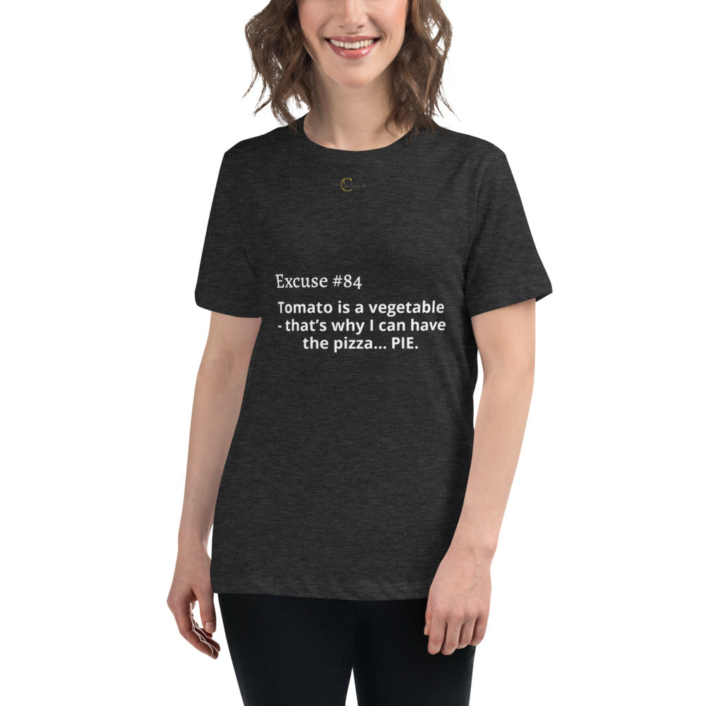 Excuse #84 T- Shirt Ciaobellatre