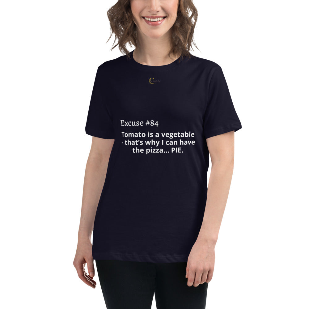 Excuse #84 T- Shirt Ciaobellatre
