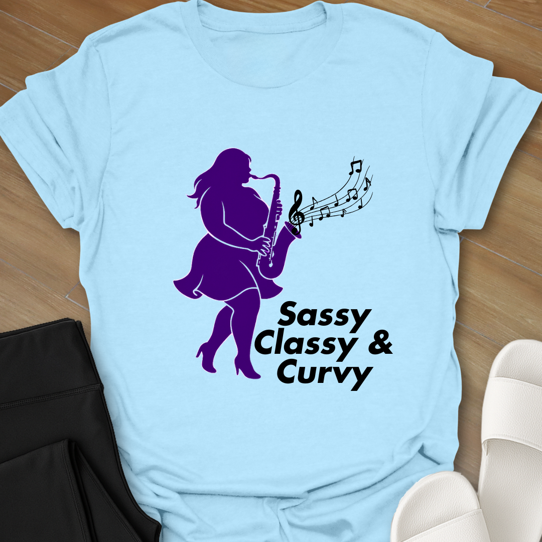 Sassy Classy & Curvy T-Shirt