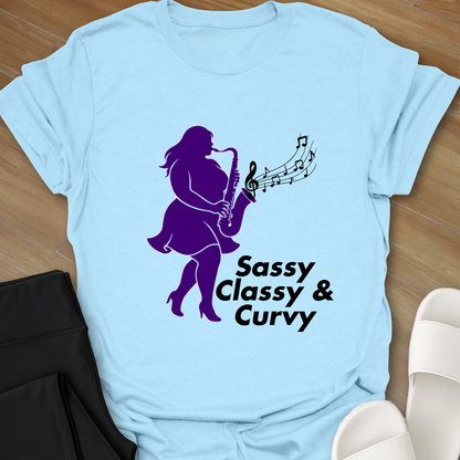 Sassy Classy & Curvy T-Shirt
