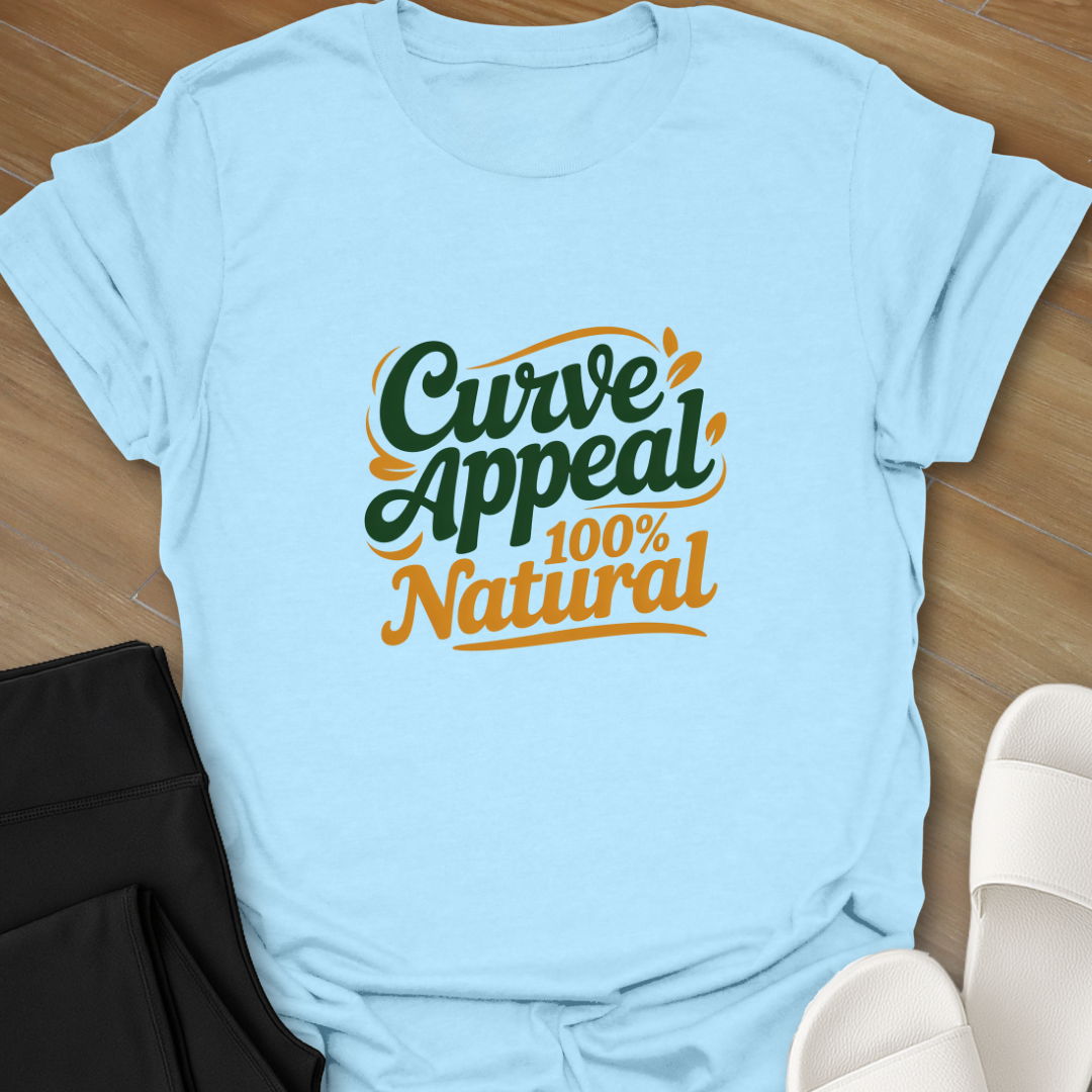 100% Natural T-Shirt