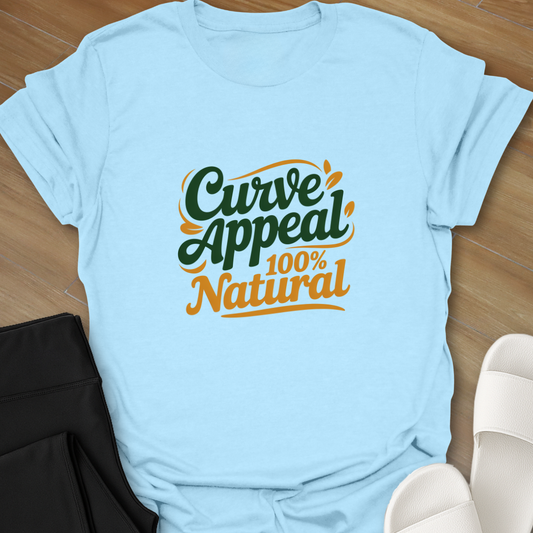 100% Natural T-Shirt