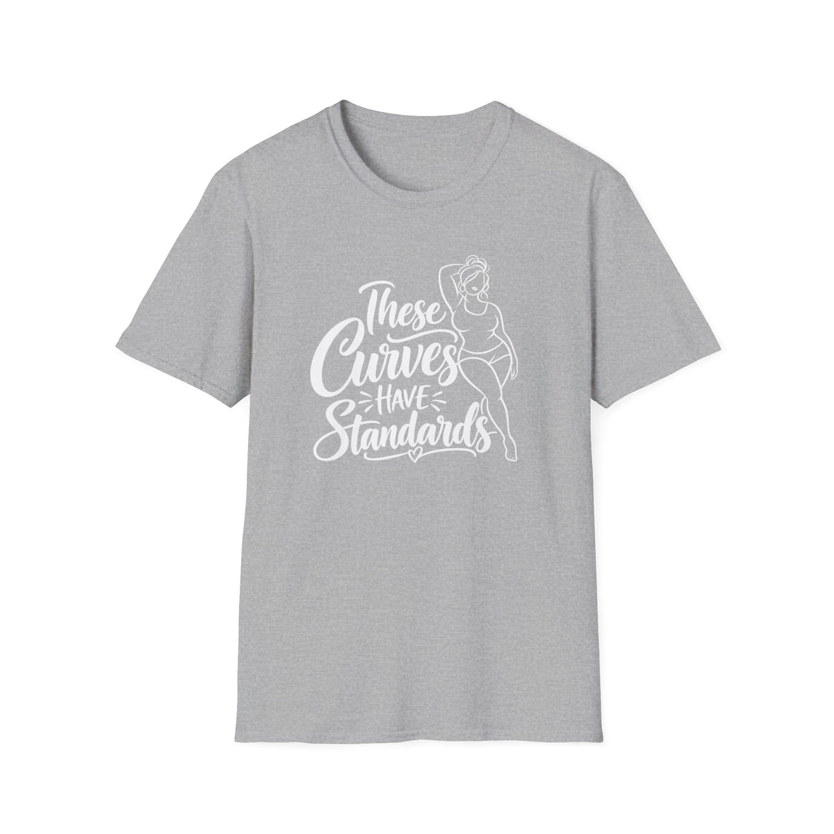 These Curves Have Standards T-Shirt