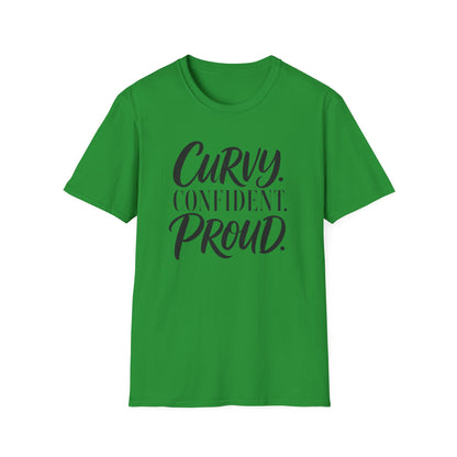 Curvy. Confident. Proud. T-Shirt
