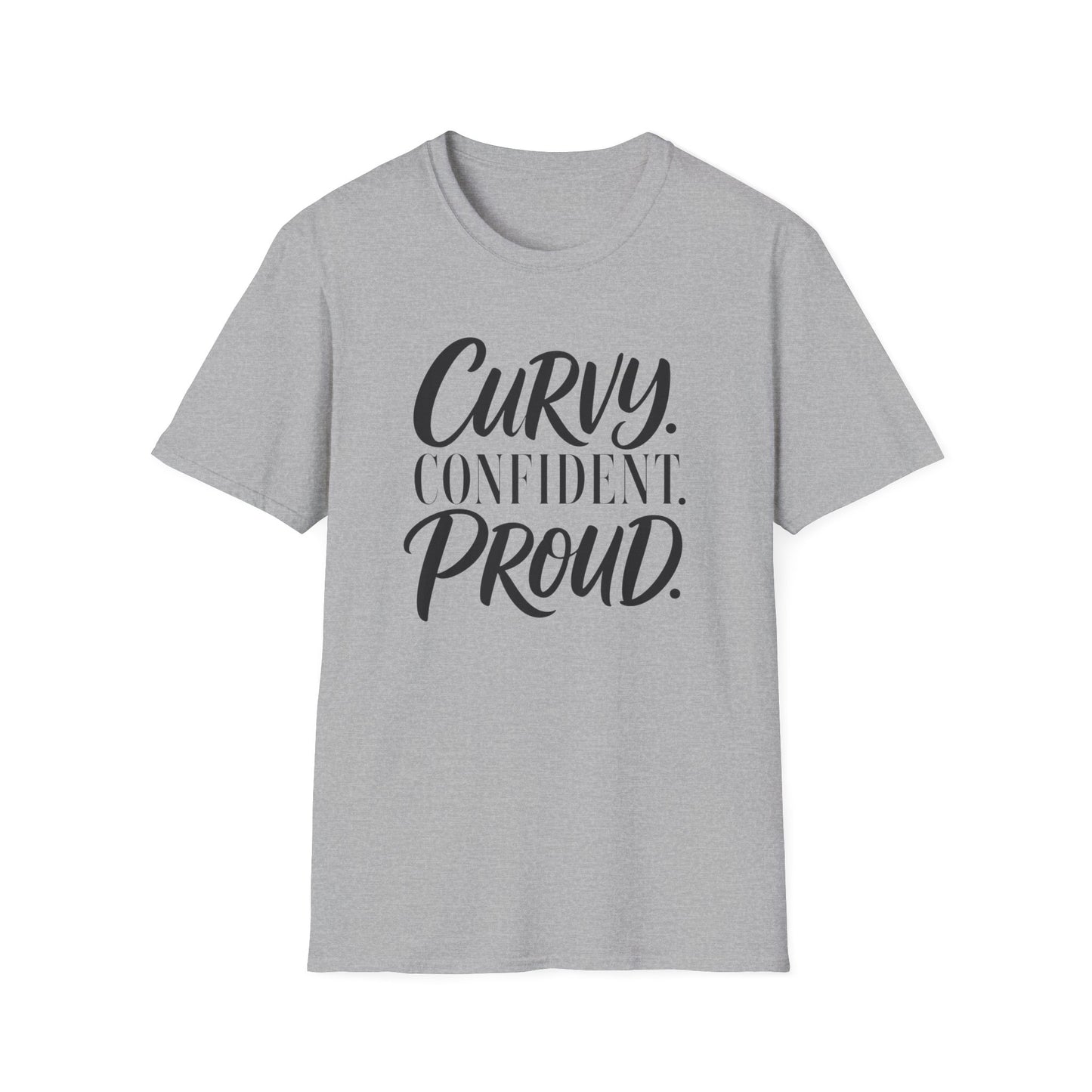 Curvy. Confident. Proud. T-Shirt