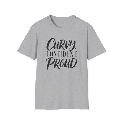 Curvy. Confident. Proud. T-Shirt