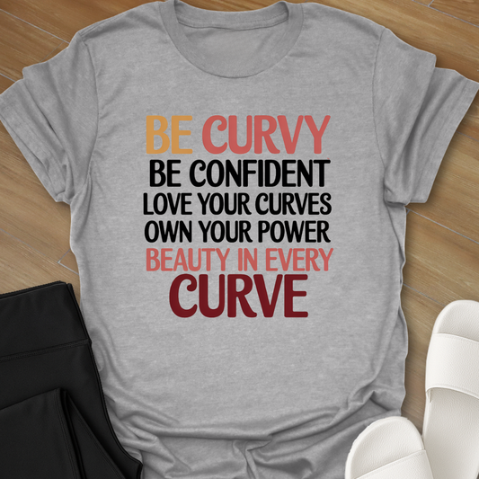 Beauty In Every Curve T-Shirt