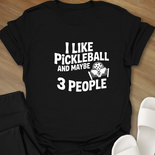 I Like Pickleball T-Shirt