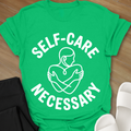 Self-Care Necessary T-Shirt