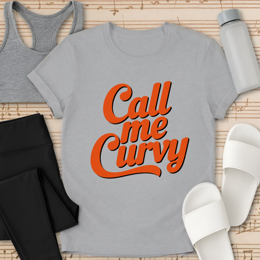 Call Me Curvy T-Shirt