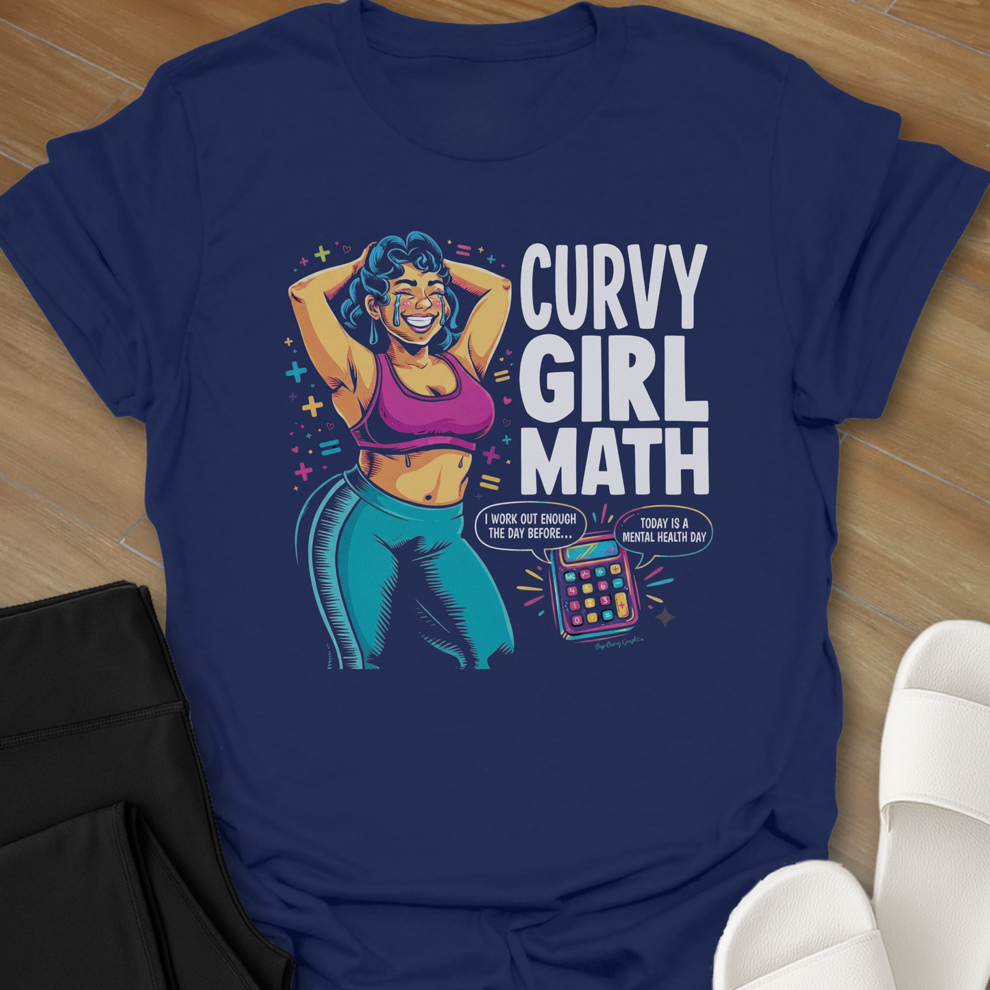 I Worked Out Enough T-Shirt